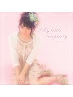 My little tea party/音無さやか SINGLE