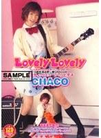 Lovely Lovely 18歳未満お断り◆CHACOのエロティックミュージックビデオ （DOD）