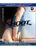 SHOOT 04