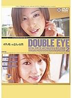 DOUBLE EYE VOL.02 （DOD）