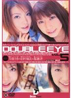 DOUBLE EYE VOL.05