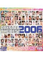 CRYSTAL THE BEST 2006 1st.