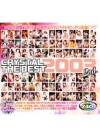 CRYSTAL THE BEST 2003 2nd.