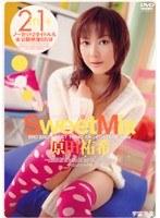 Sweet Mix 原田祐希