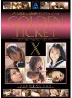 GOLDEN TICKET 10