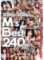 M’s BEST 240min. 2005年〜2006年
