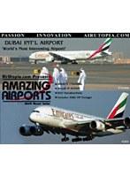 世界のエアライナーシリーズ DUBAI INTERNATIONAL AIRPORT‘EMIRATES FIRST A380’